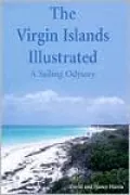 The Virgin Islands Illustrated : A Sailing Odyssey