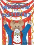 Woodrow for President