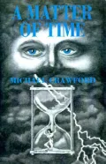 A Matter of Time