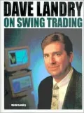 Dave Landry on Swing Trading
