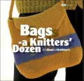 Bags: A Knitter's Dozen (The Best of Knitter's Series)