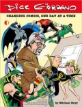 Dick Giordano: Changing Comics, One Day at a Time