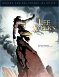 Modern Masters, Volume 17: Lee Weeks