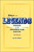 Legends: Pioneers of the Amusement Park Industry, Vol. 1