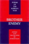 Brother Enemy: Poems of the Korean War, Vol. 1