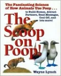 The Scoop on Poop!: Fascinating Science from the Animal World