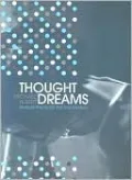 Thought Dreams: Radical Theory for the Twenty-First Century