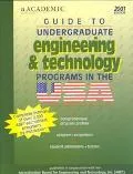 Guide to Undergraduate Engineering & Technology Programs in the USA 2001