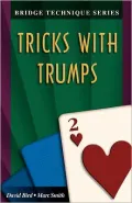Tricks with Trumps