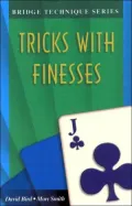 Tricks with Finesses, Vol. 12