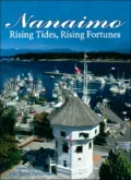 Nanaimo : The Harbour City