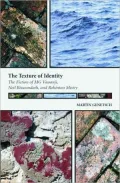 The Texture of Identity : The Fiction of MG Vassanji, Neil Bissoondath and Rohinton Mistry