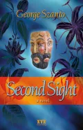 Second Sight: A Novel