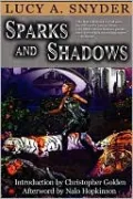 Sparks and Shadows
