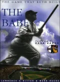 The Babe: The Game That Ruth Built