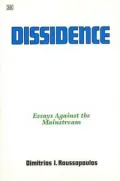 Dissidence: Essays Against the Mainstream