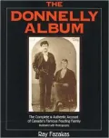 Donnelly Album: The Complete and Authentic Account