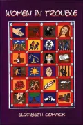 Women in Trouble: Connecting Women's Law Violation to Their Histories of Abuse