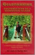 Goldpanning: Southwestern BC and Vancouver Island : A Prospector's Treasure Trail to Creeks of Gold