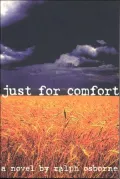 Just for Comfort
