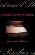 A Ruckus of Awkward Stacking