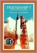 Friendship 7: The First Flight of John Glenn: The Nasa Mission Reports