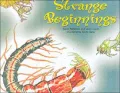 Strange Beginnings