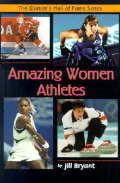 Amazing Women Athletes