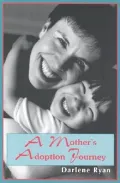 A Mother's Adoption Journey