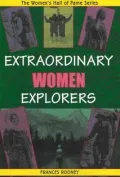 Extraordinary Women Explorers