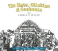 Tin Hats, Oilskins and Seaboots: A Naval Journey, 1938-1945