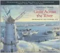 Guns Across the River: The Battle of the Windmill, 1838