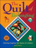 The Quilt of Belonging: Stitching Together the Stories of a Nation