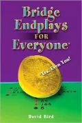 Bridge Endplays for Everyone - Even You!