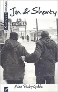 Jim and Shorty