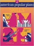 American Popular Piano: Level Two - Skills