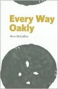 Every Way Oakly: Homolinguistic Translations of Gertrude Stein's Tender Buttons