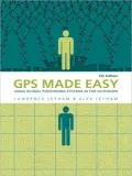 GPS Made Easy - 5th Edition: Using Global Positioning Systems in the Outdoors