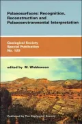 Palaeosurfaces: Recognition, Reconstruction And Palaeoenvironmental Interpretation