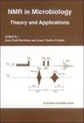 NMR in Microbiology : Theory and Applications