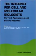 The Internet for Cell and Molecular Biologists