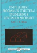 Finite Element Programs in Structural Engineering & Continuum Mechanics