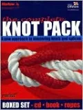 Complete Knot Pack: A New Approach to Mastering Knots and Splices