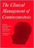 The Clinical Management of Craniosynostosis