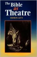 The Bible As Theatre
