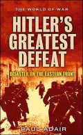 Hitler's Greatest Defeat