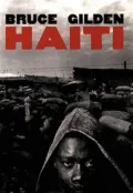 Bruce Gilden : Haiti