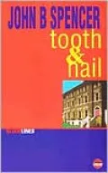 Tooth and Nail