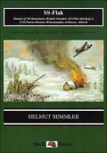 SS-Flak : Memoir of SS-Sturmmann Helmut Semmler, SS-Flak-Abteilung 9, 9 SS-Panzer-Division Hohenstaufen, Ardennes, 1944-45