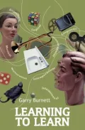 Learning to Learn: Making Learning Work for All Students